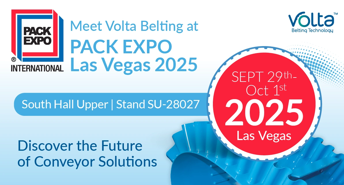 Join Volta Belting at PACK EXPO Las Vegas 2025